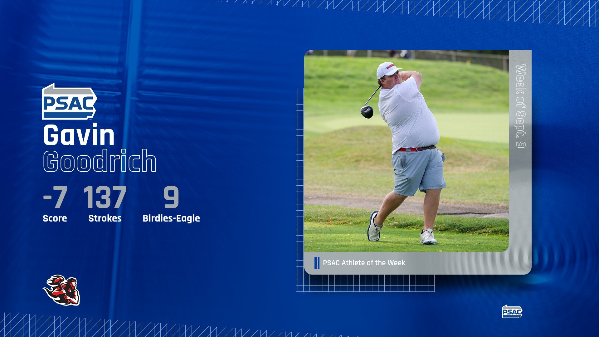 PSAC Athlete of the Week graphic featuring Gavin Goodrich for the week of Sept. 9. The image shows Goodrich mid-swing on a golf course, accompanied by stats: -7 Score, 137 Strokes, and 9 Birdies-Eagle.