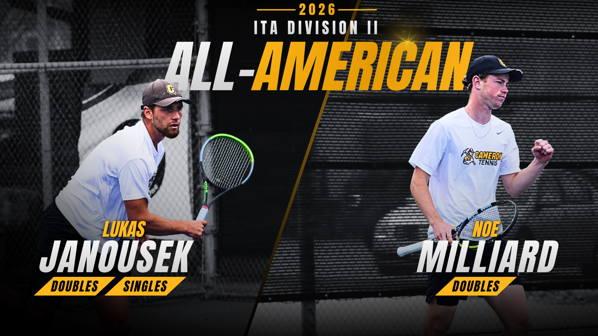 2026 ITA Division II All-American- Men's Tennis players Lukas Janousek and Noe Milliard earning all-american for doubles and Lukas Janousek earning All-American in singles.