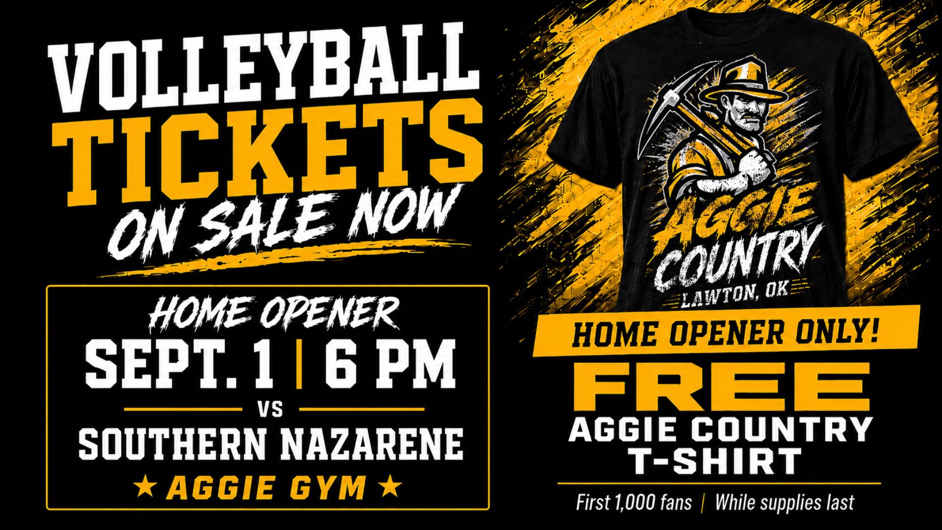 Cameron Volleyball tickets are on sale now. The home opener is Sept. 1 at 6 p.m. against Southern Nazarene at Aggie Gym. A black Aggie Country T-shirt is shown; the first 1,000 fans at the home opener receive a free T-shirt while supplies last.
