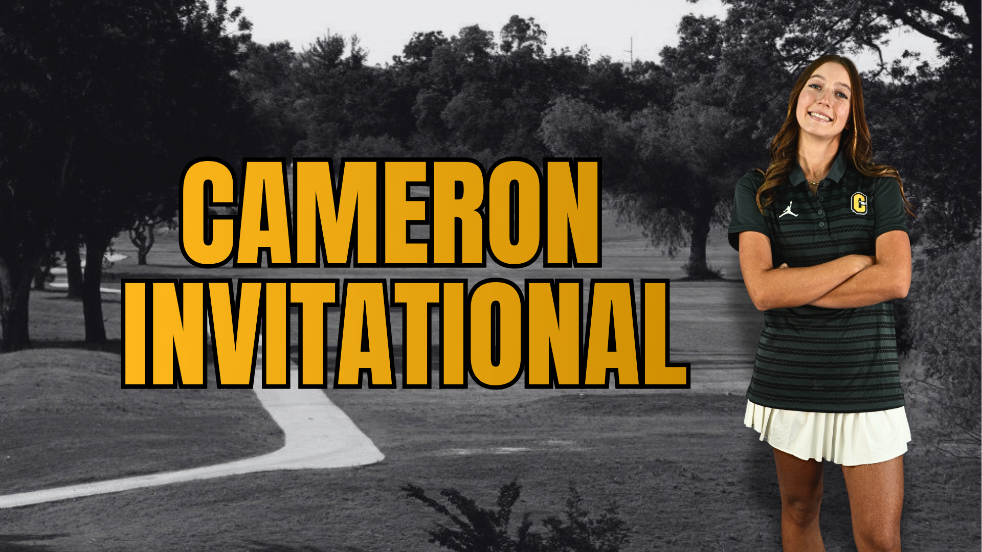 Cameron Invitational graphic featuring a Cameron women’s tennis player standing in front of a black-and-white outdoor golf course background, with “Cameron Invitational” displayed in large gold lettering.