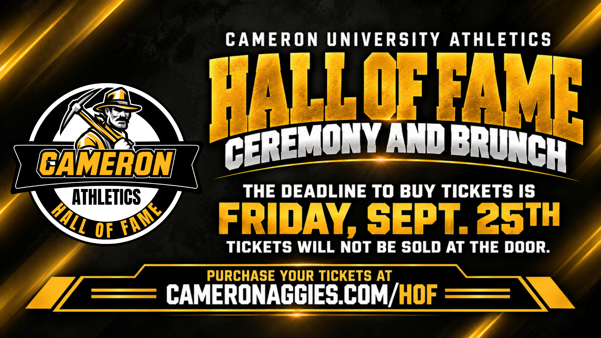 Cameron Athletics Hall of Fame Ceremony and Brunch graphic. Tickets must be purchased by Friday, Sept. 25 at CameronAggies.com/HOF. Tickets will not be sold at the door.
