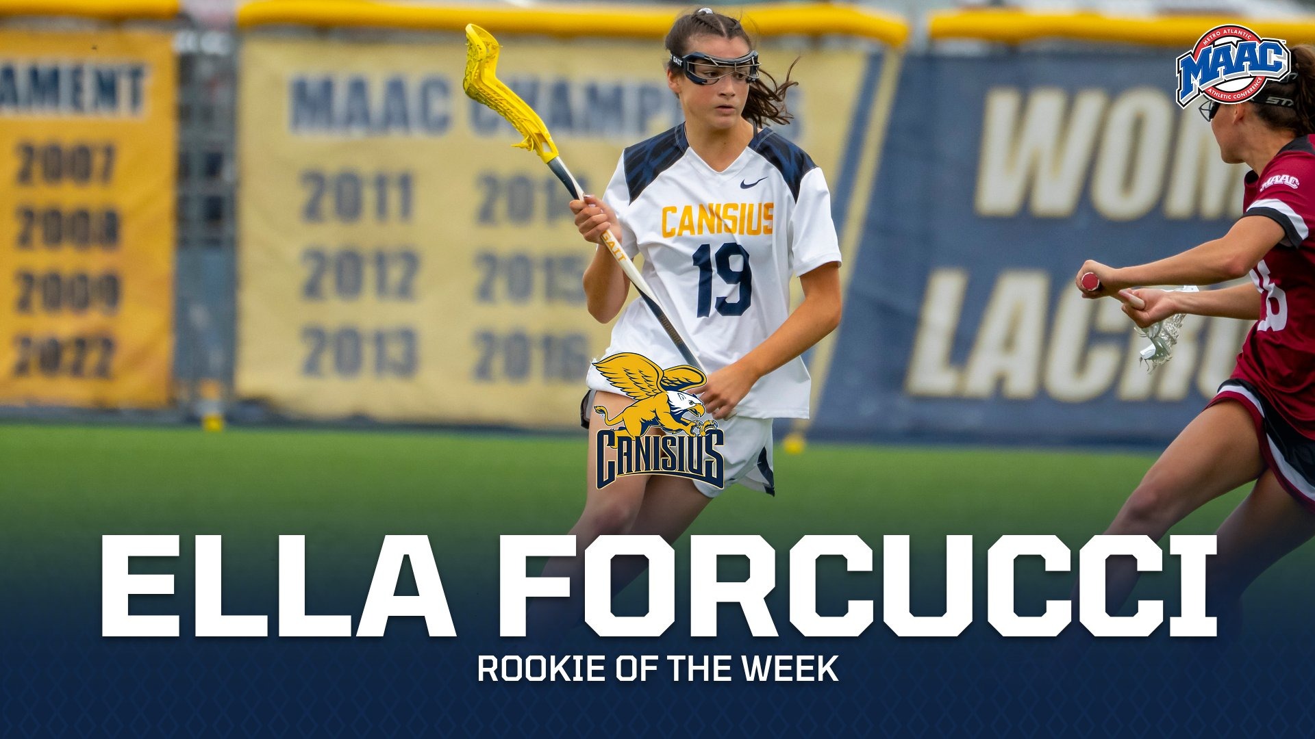 Ella Forcucci Rookie of the Week Graphic depicting her cradling a ball.