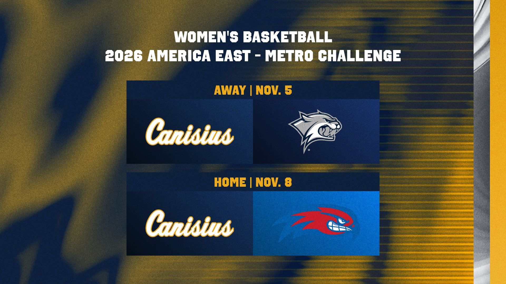 America East - Metro Conference Challenge Graphic showing Canisiuss two opponents.