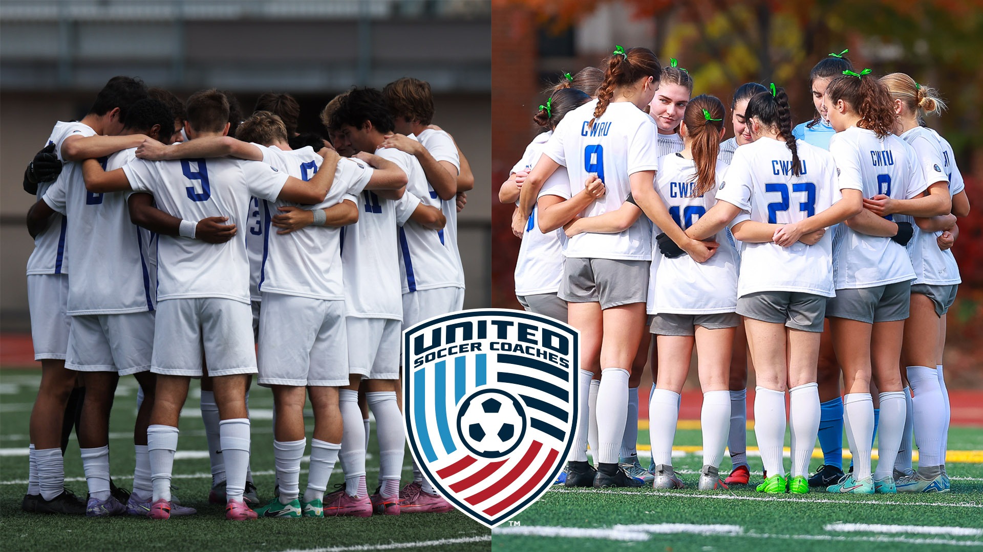 CWRU men's soccer team in a huddle (left) and CWRU women's soccer team in a huddle (right) with the United Soccer Coaches logo (bottom center)