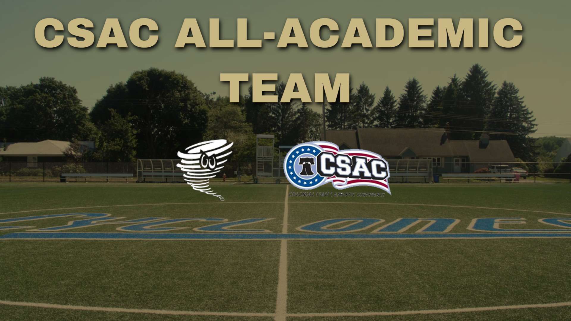 CSAC All Academic Team (shot of the turf field under a gold overlay, text saying CSAC All-Academic Team and a while Centenary logo and CSAC logo)