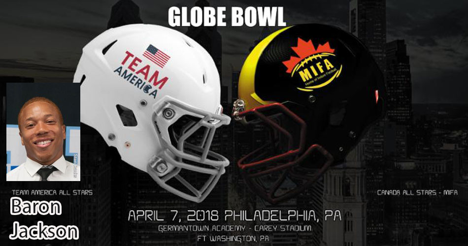 Globe Bowl, Baron Jackson