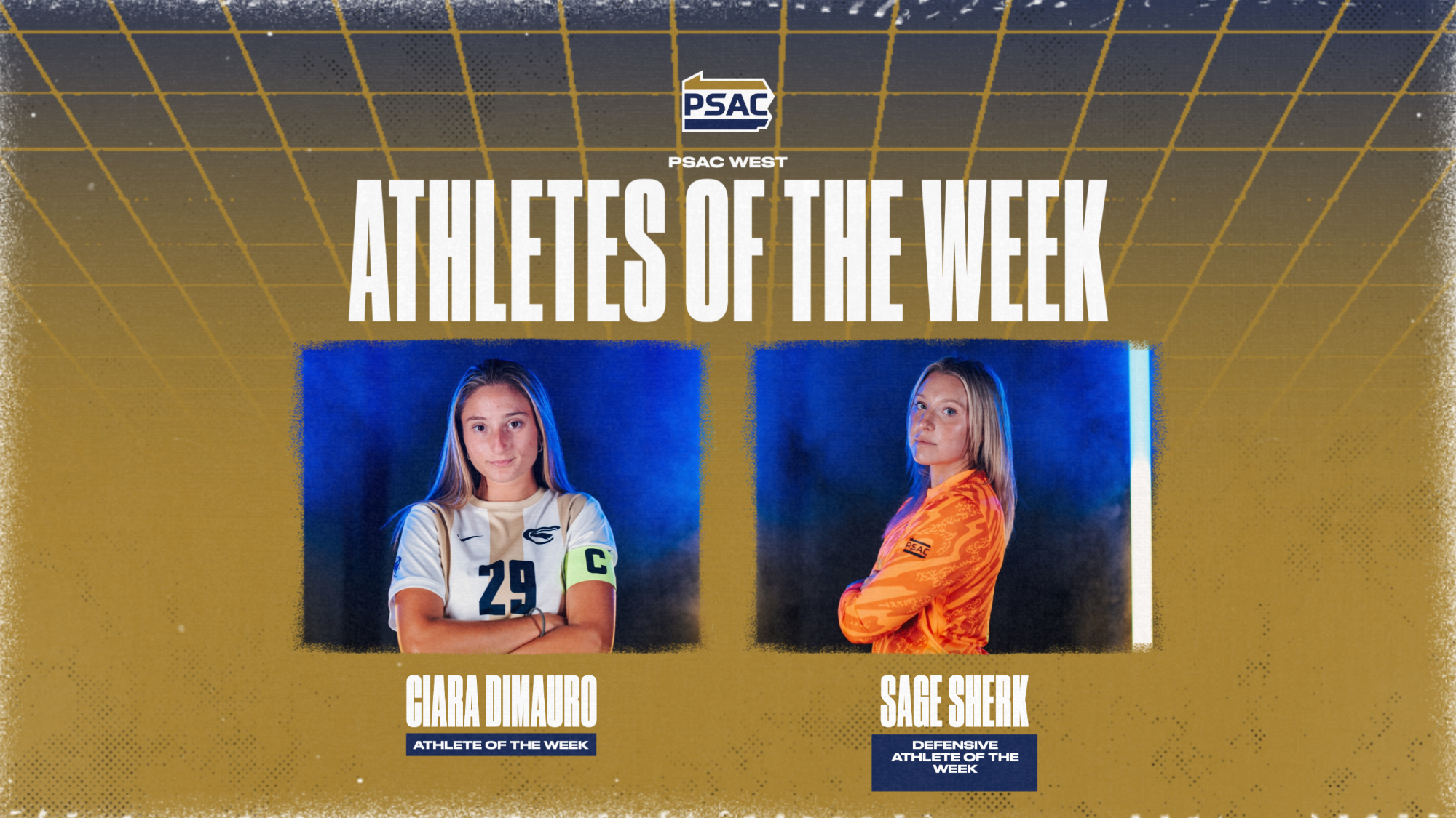 PSAC West Athlete of the Week Ciara DiMauro Defensive athlete of the week Sage Sherk