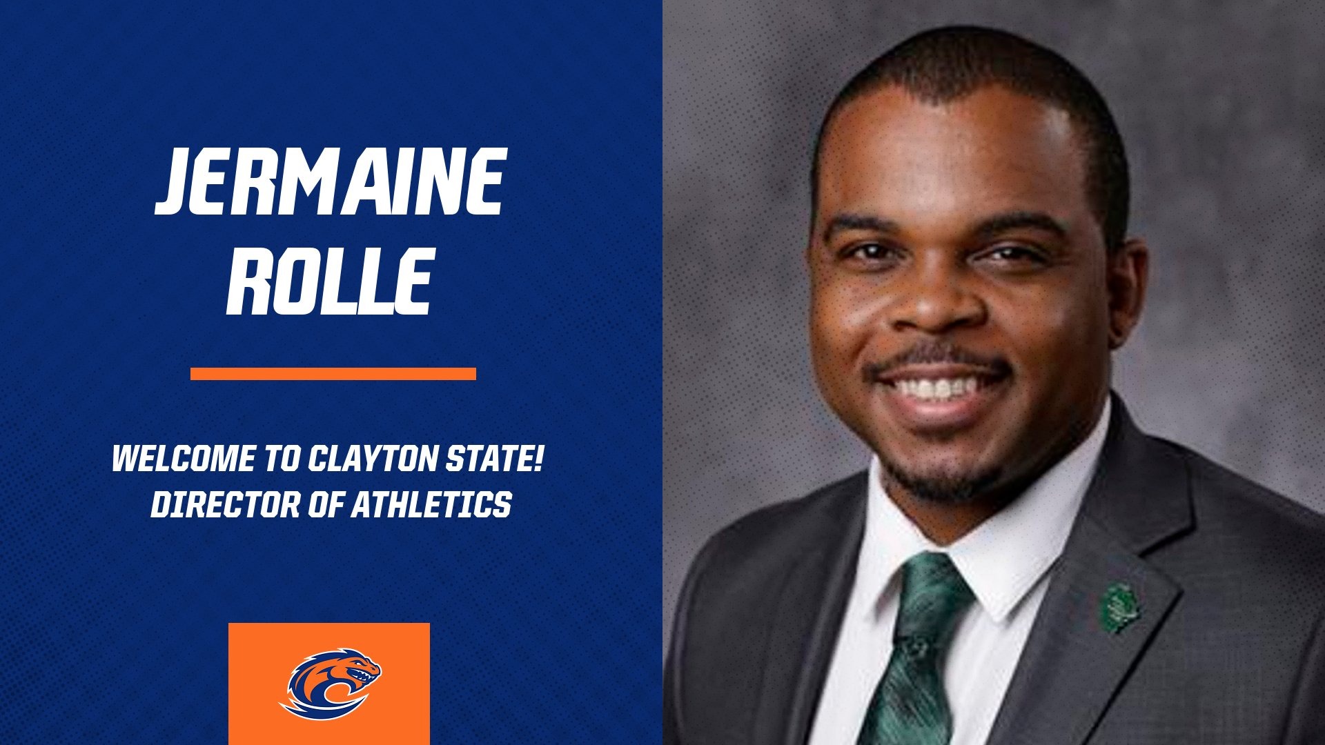 Clayton State Announces the Appointment of Jermaine Rolle as its new Director of Athletics