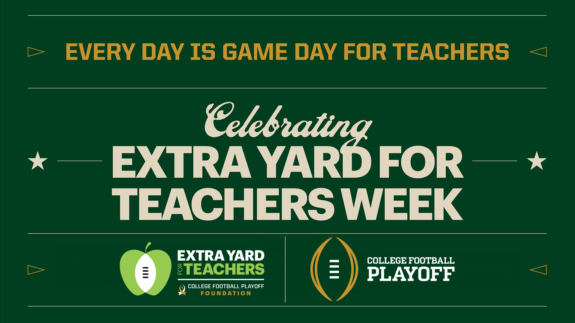 Extra Yard for Teachers Week 2025