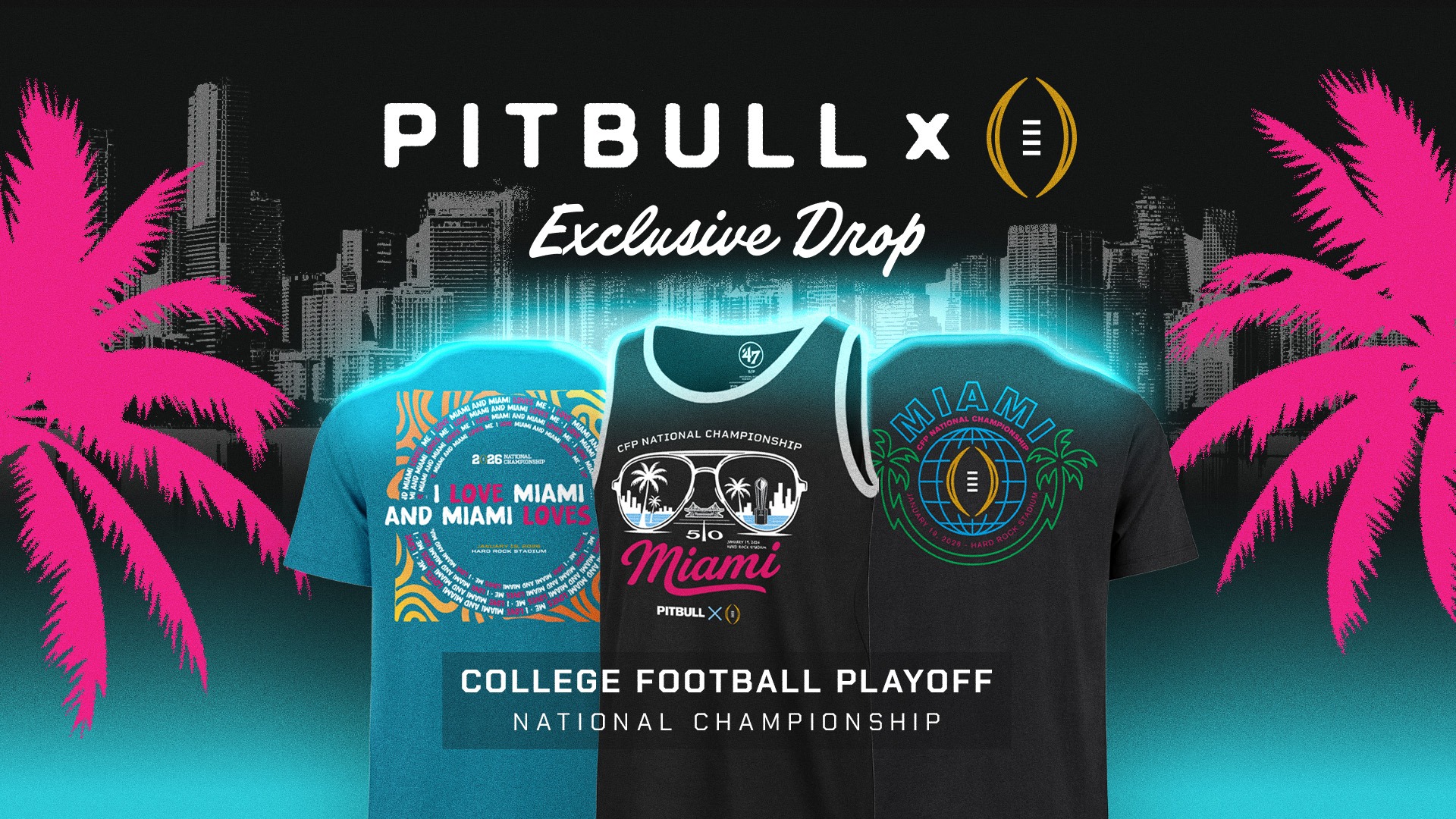 College Football Playoff and CLC Launch Merchandise Collaboration with Global Superstar Pitbull