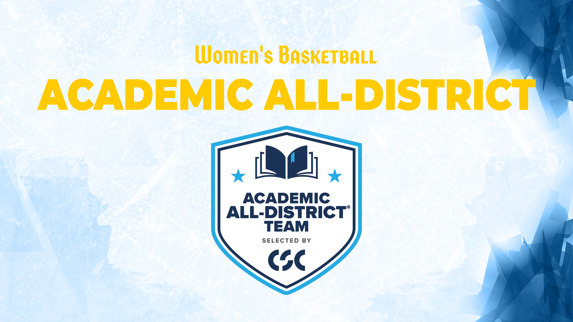 Women's Basketball CSC Academic All-District Team