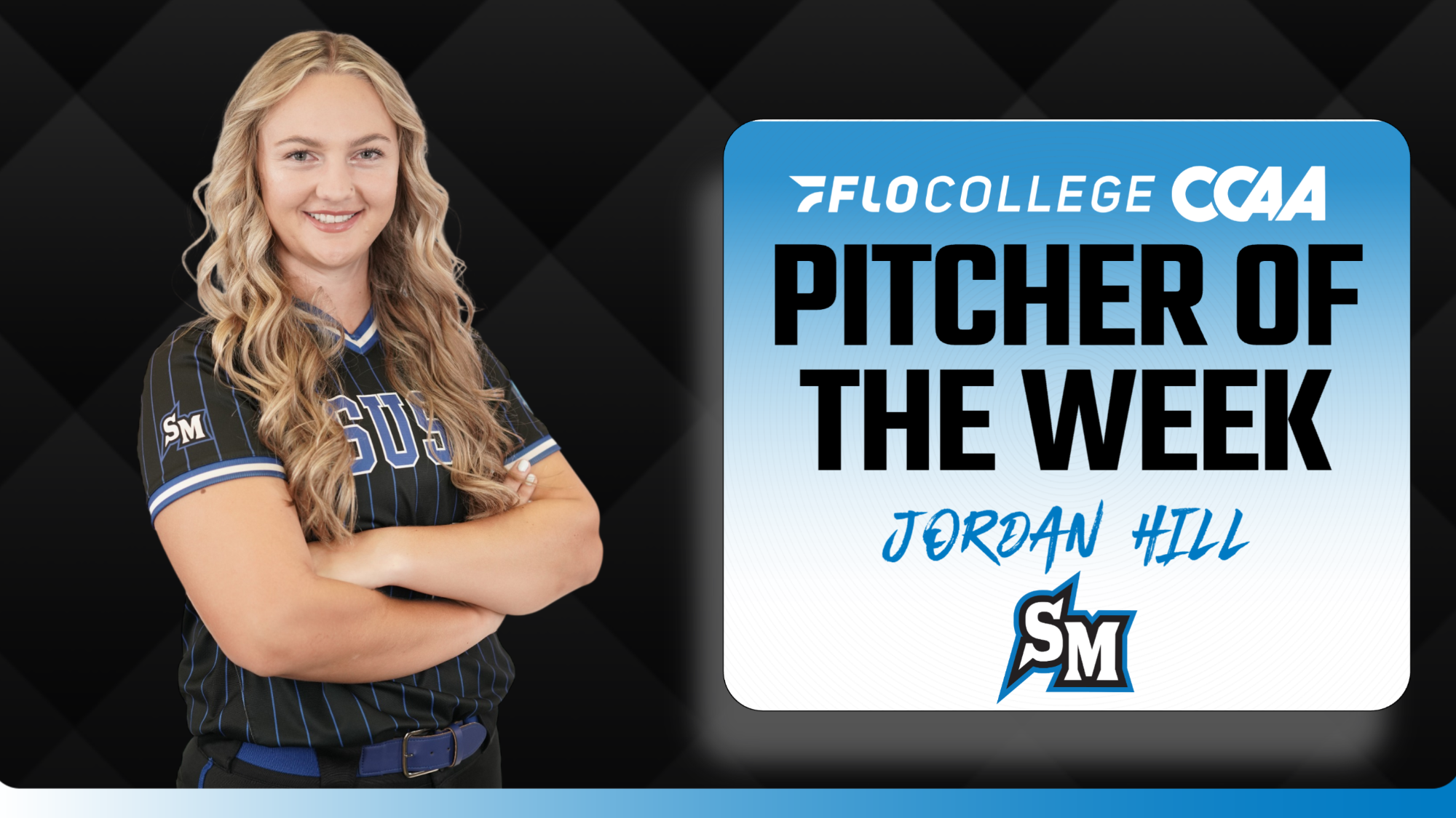 Jordan Hill - CCAA Softball Pitcher of the Week