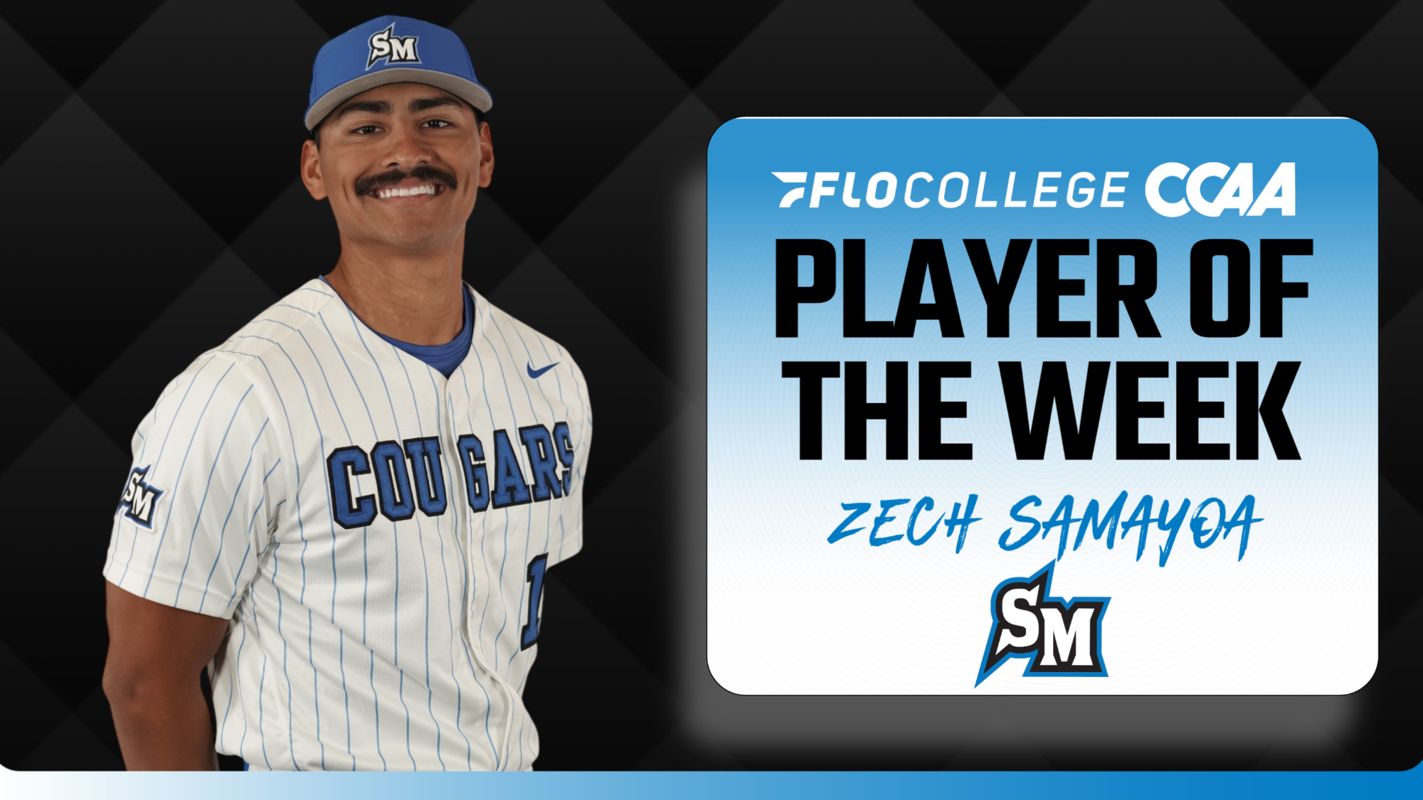 Zech Samayoa - CCAA Baseball Player of the Week
