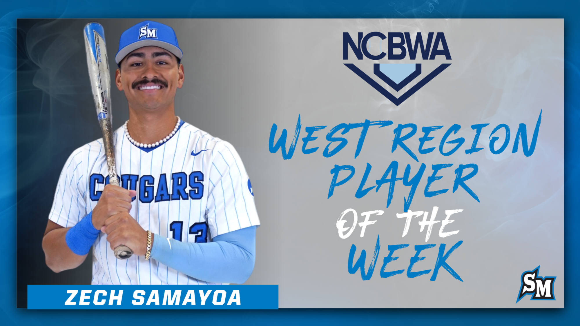 Zech Samayoa - NCBWA West Region Player of the Week