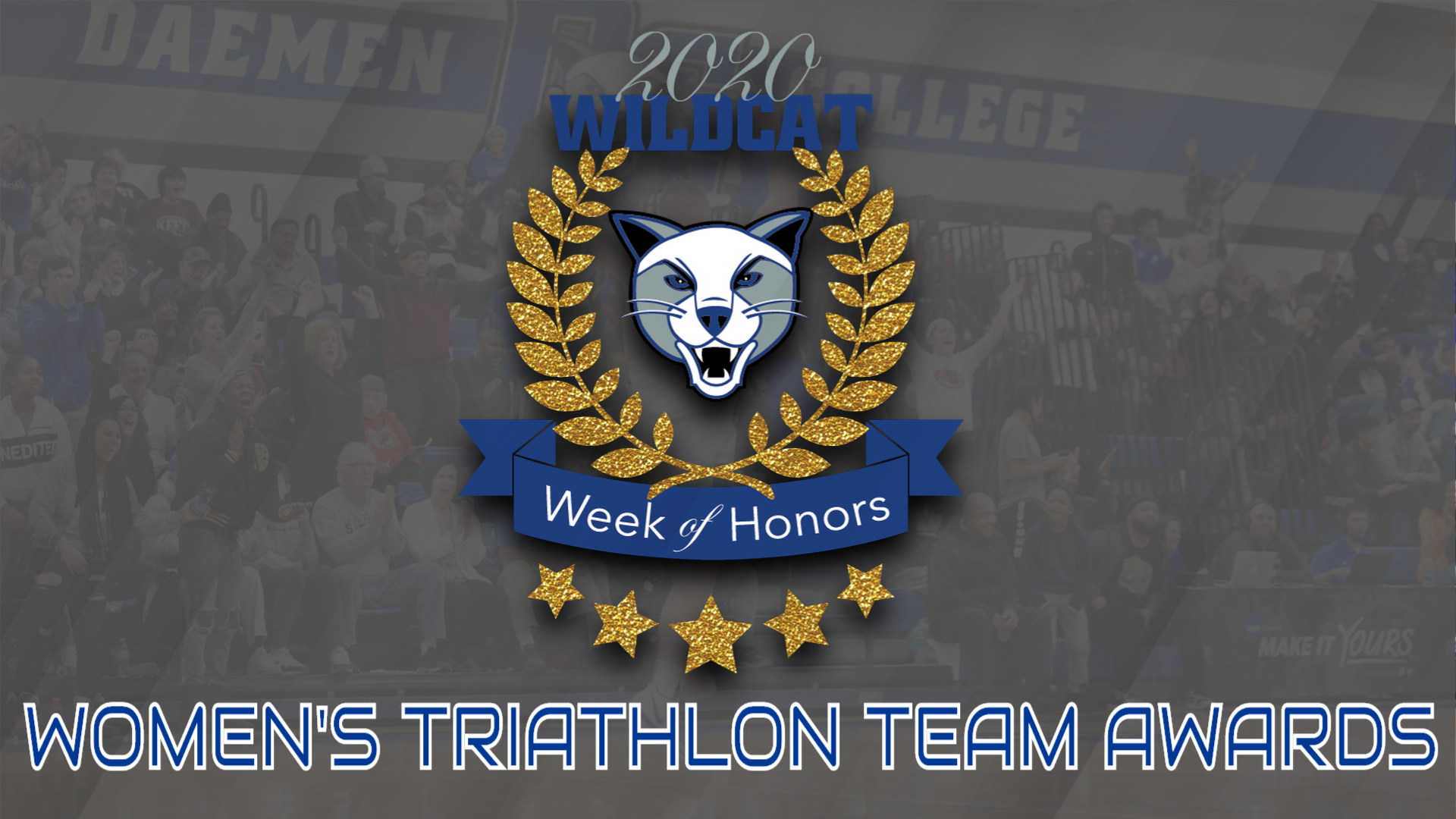 WEEK OF HONORS WTRI