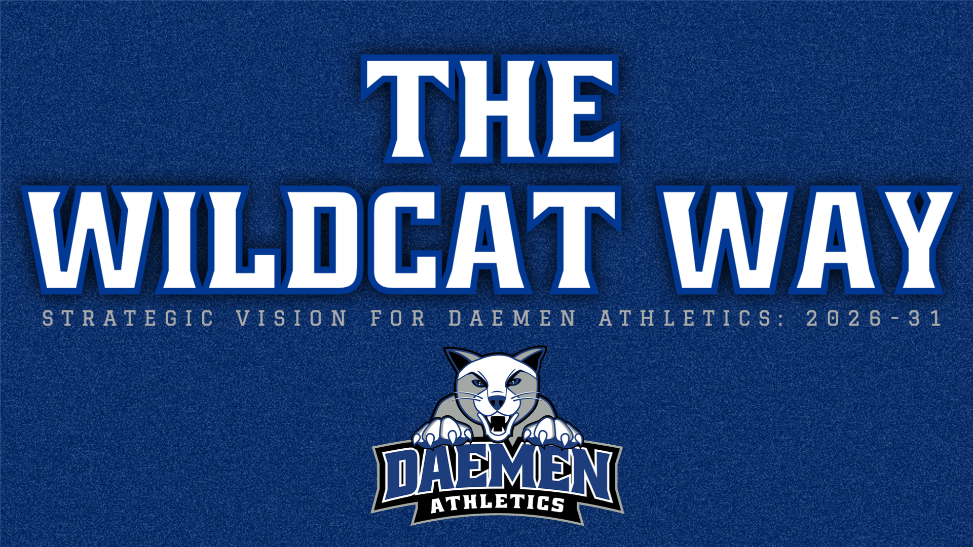 THE WILDCAT WAY 2026-31 WEB BANNER
