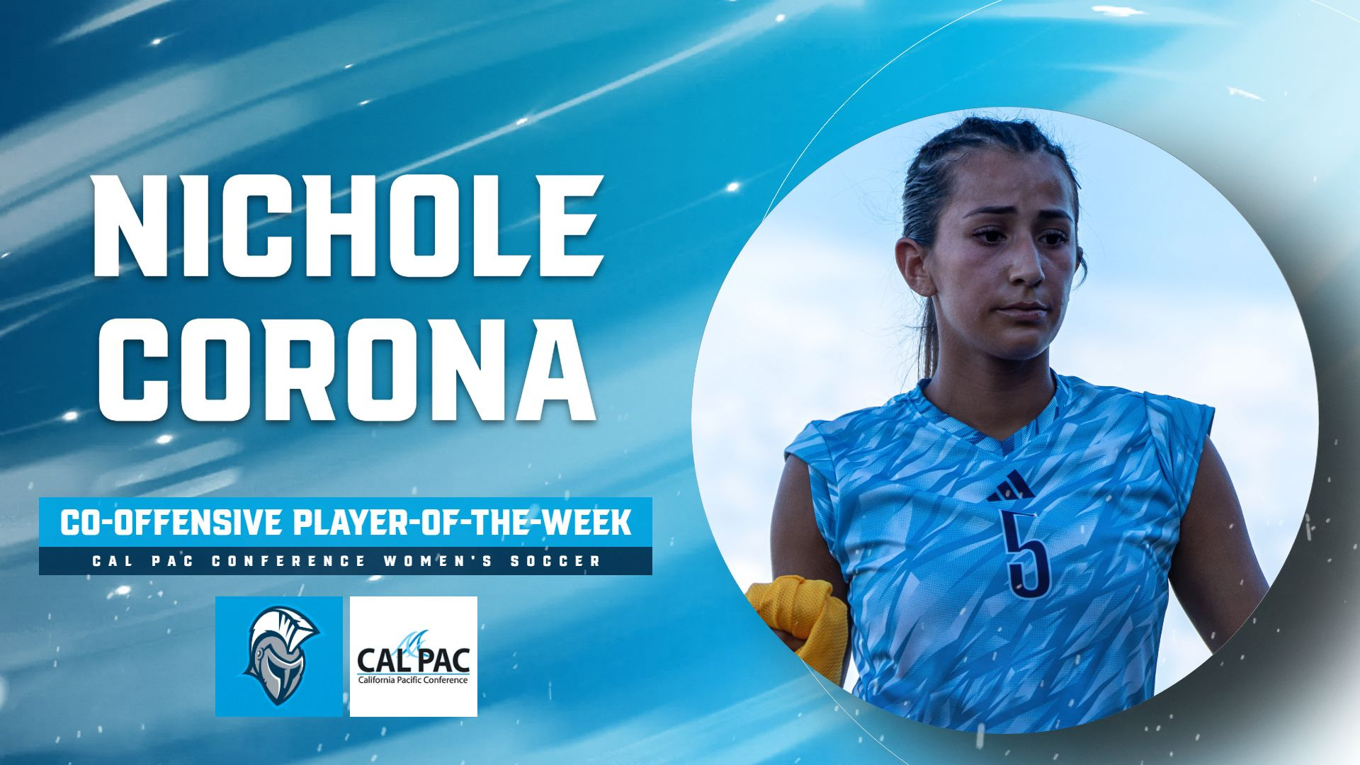 Nichole Corona - Cal Pac Co-Offensive Player-of-the-Week - 10/5/26