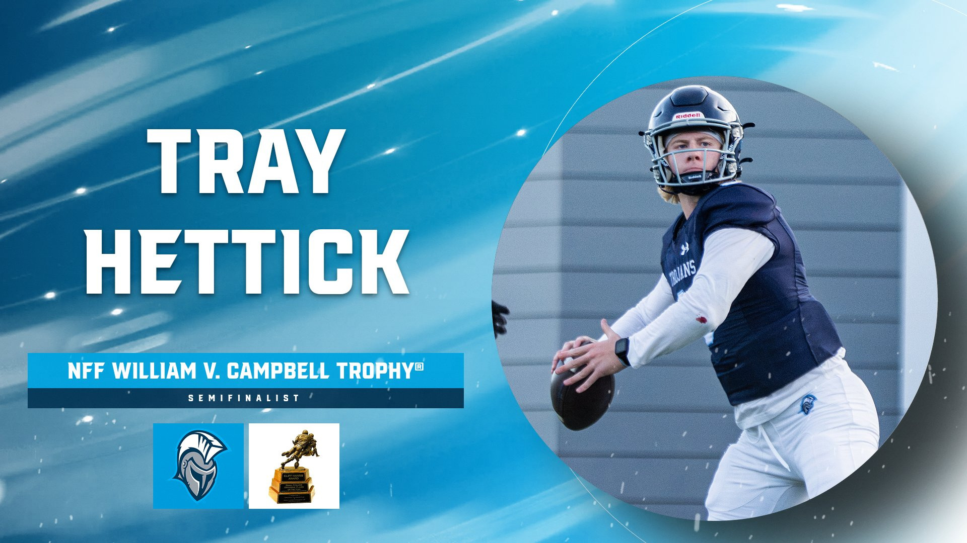 Tray Hettick - NFF Campbel Trophy - 9/23/26