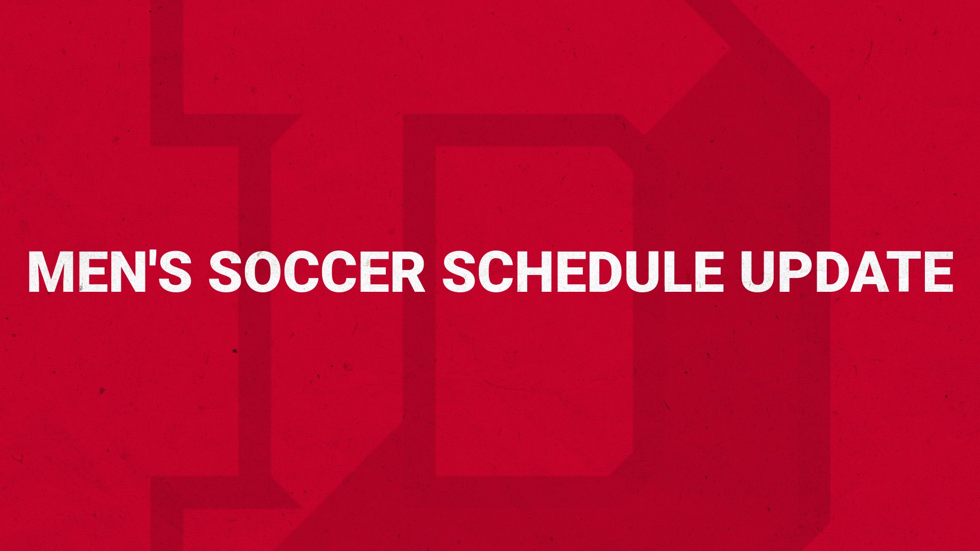Schedule Update Men’s soccer vs. John Carroll moved to Thursday