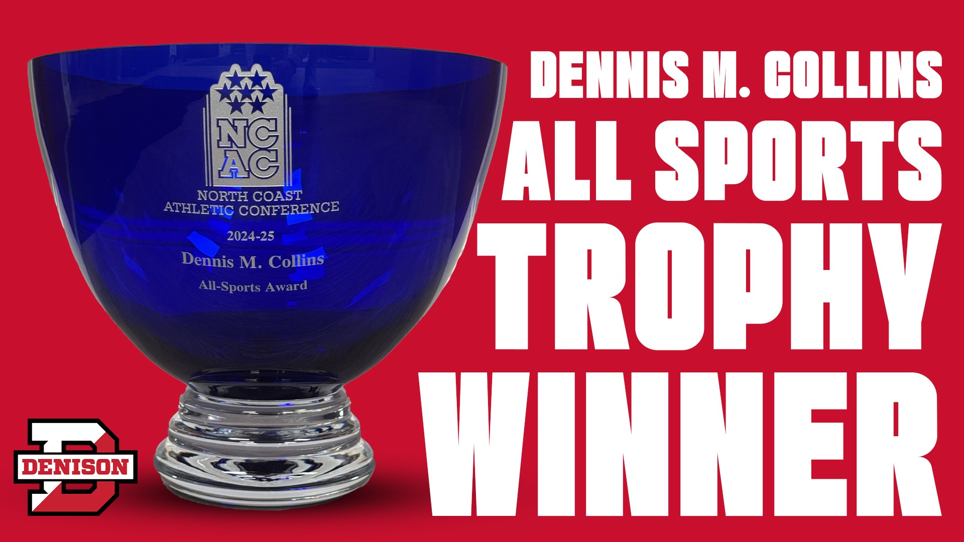 Dennis M. Collins All Sports Trophy