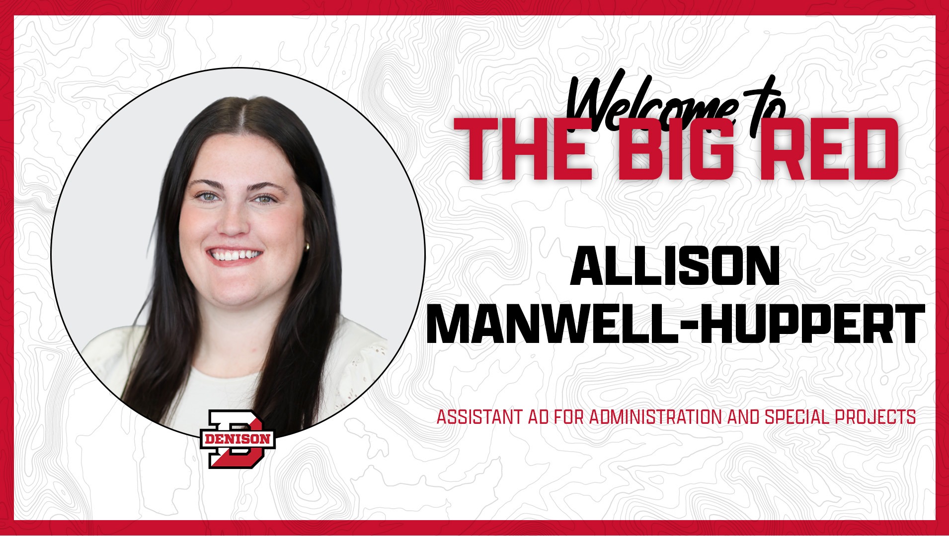  Allison Manwell-Huppert - Assistant AD for Administration and Special Projects 