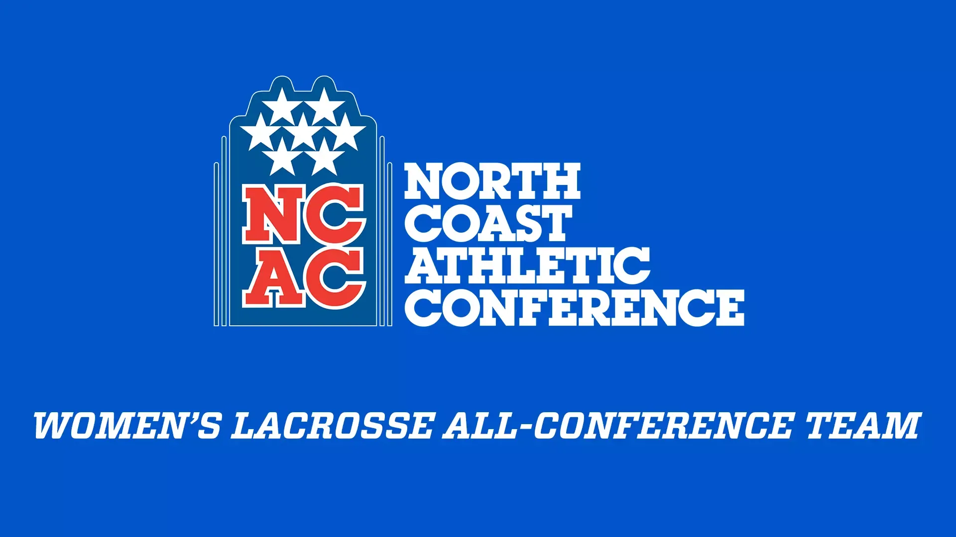 2025 All-NCAC Women's Lacrosse Graphic