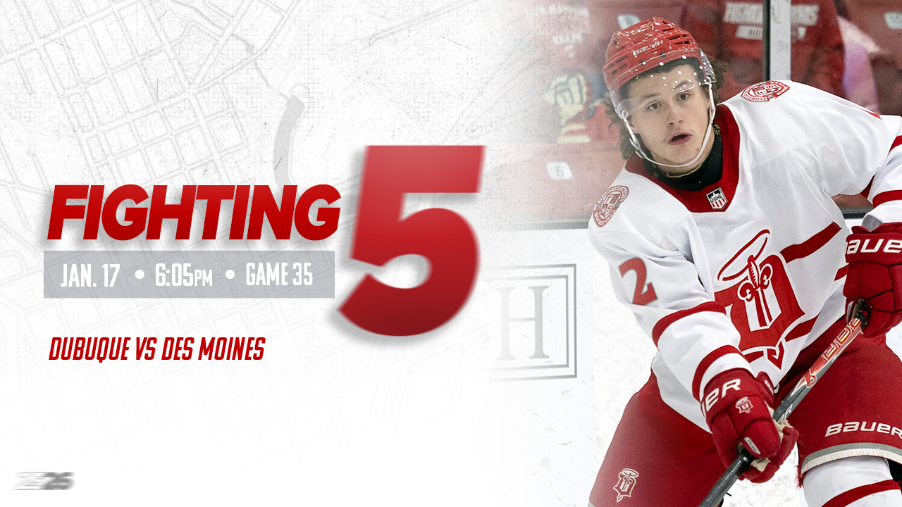 Fighting Five: Jan. 17 vs Des Moines