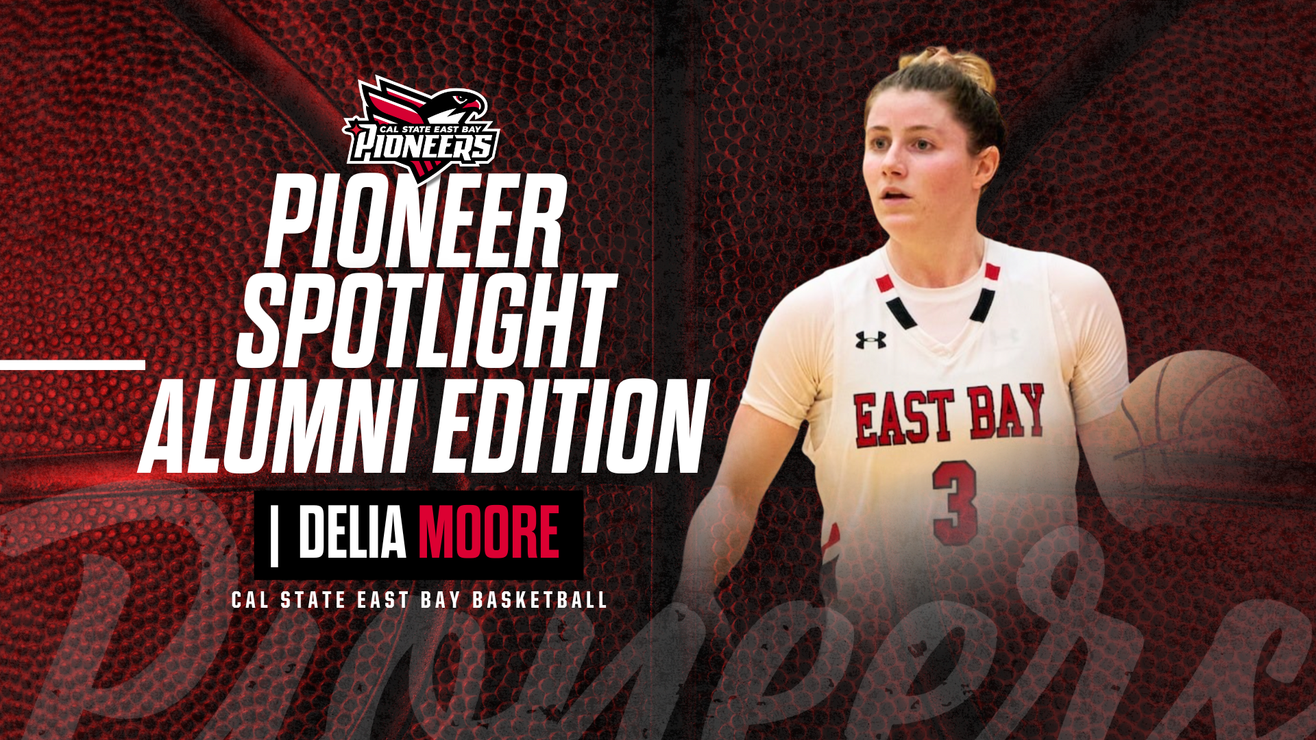 Delia Moore - Pioneer Spotlight