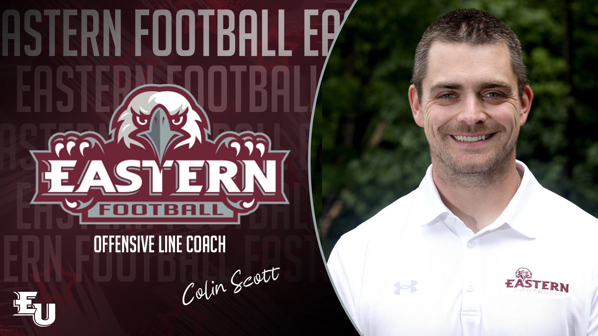 Scott Joins Eastern Football Staff as Offensive Line Coach Eastern University Athletics