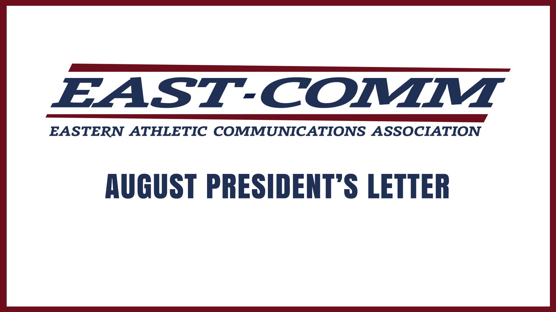 August Presidents Letter
