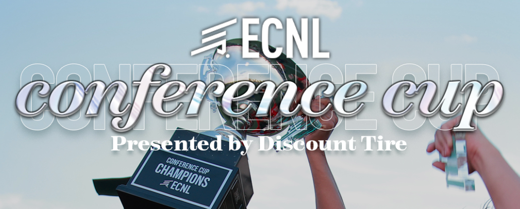 ECNL Conference Cup, Presented by Discount Tire