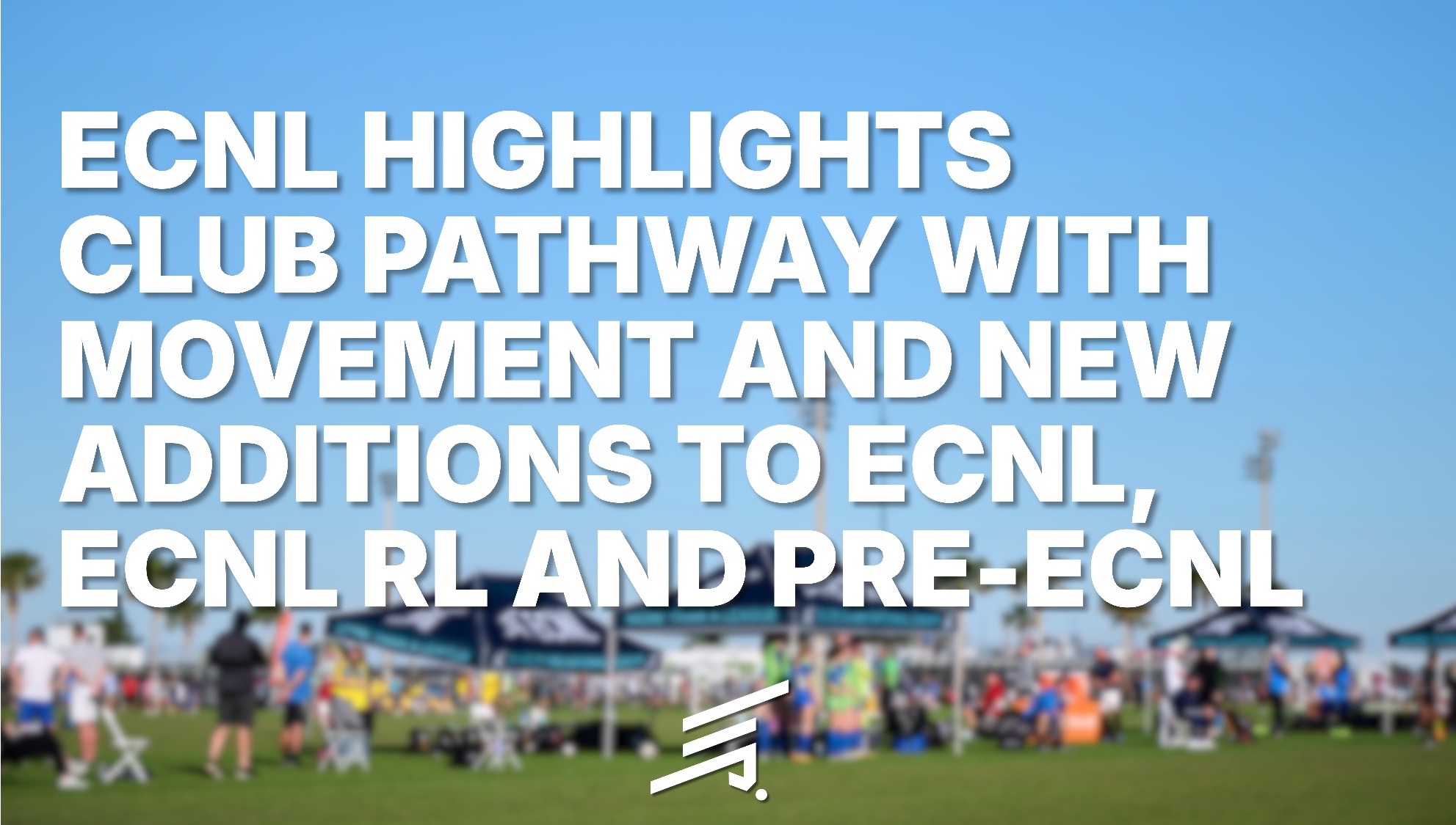 ECNL 2026-27 Full Membership