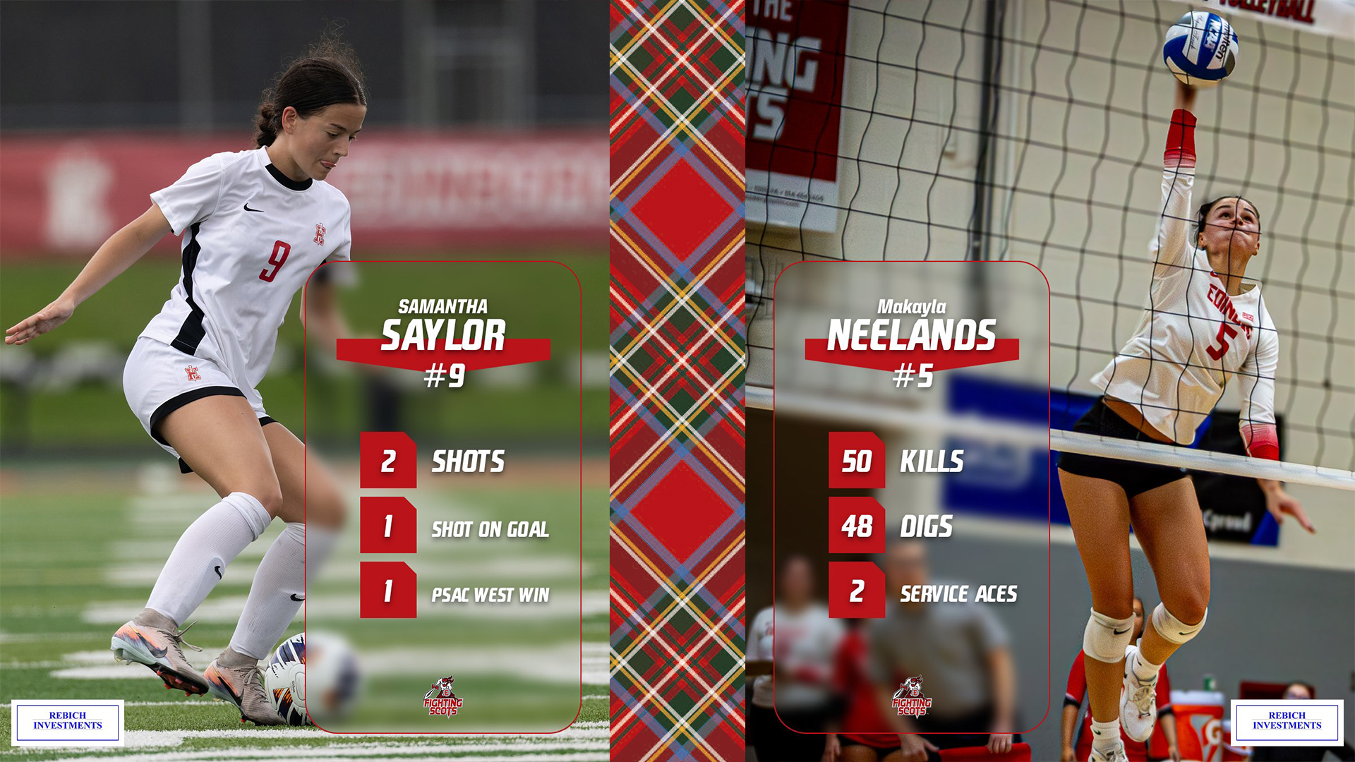 Graphic for Fighting Scots of the Week featuring Samantha Saylor, women's soccer and Makayla Neelands, women's volleyball