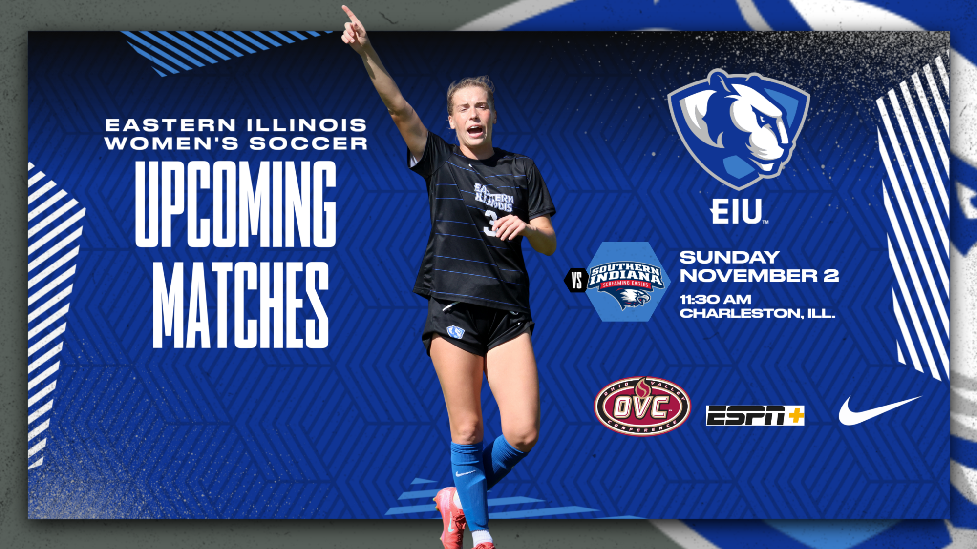 EIU women's soccer hosts USI in OVC Tournament quarters (Colleen Bauer featured)