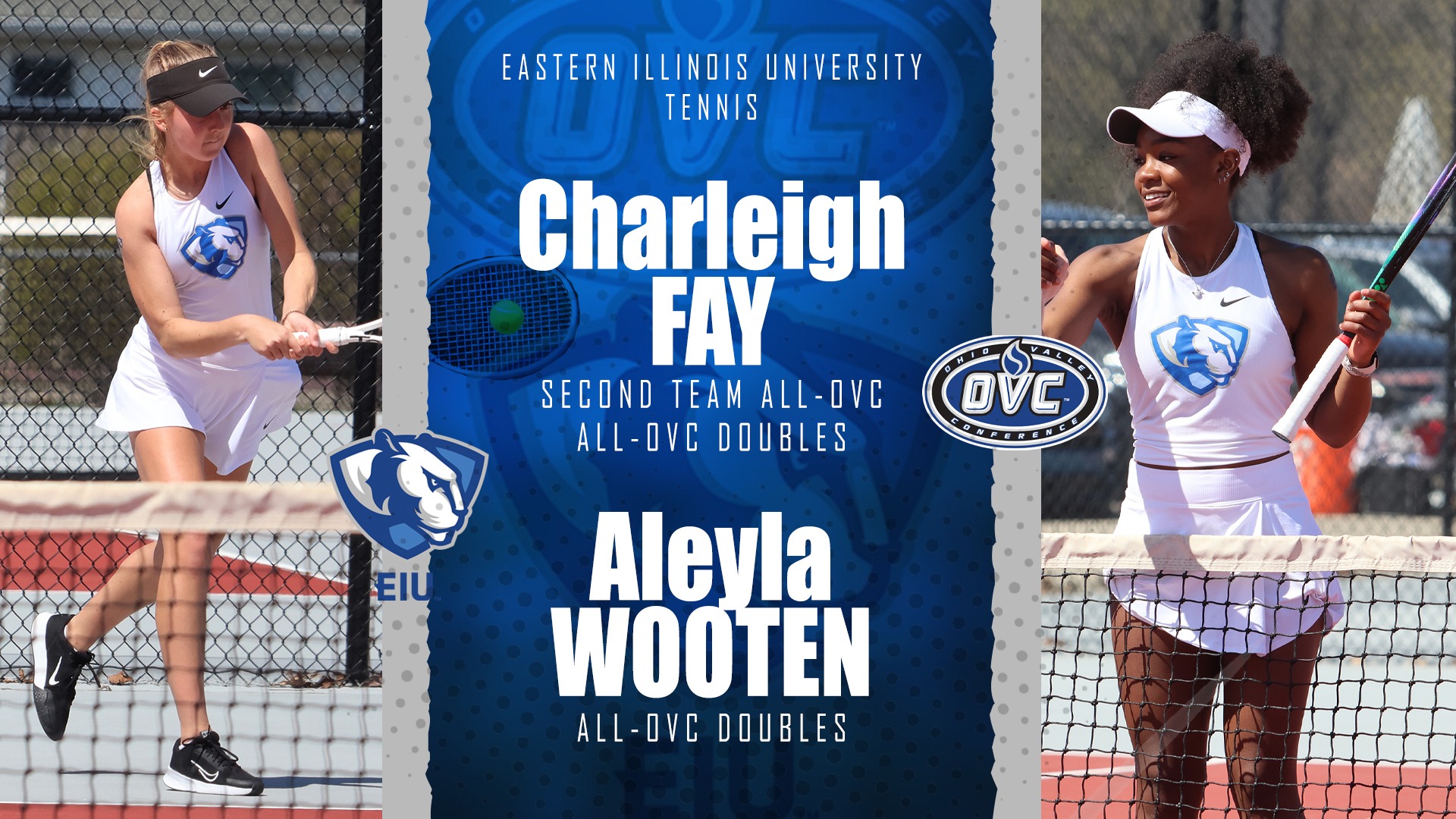 Charleigh Fay and Aleyla Wooten earn All-OVC tennis honors