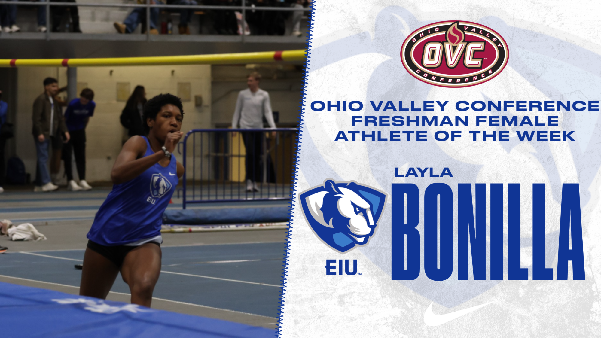 Layla Bonilla Freshman Female of the Week OVC