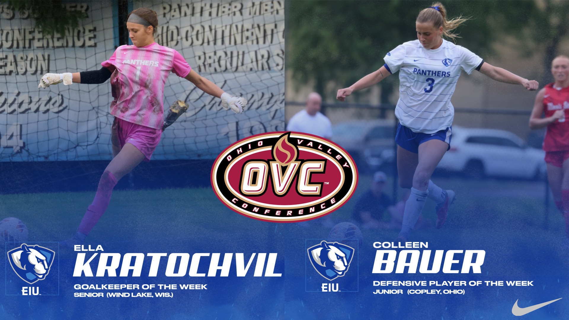 Ella Kratochvil and Colleen Bauer both earned OVC weekly honors for EIU women's soccer