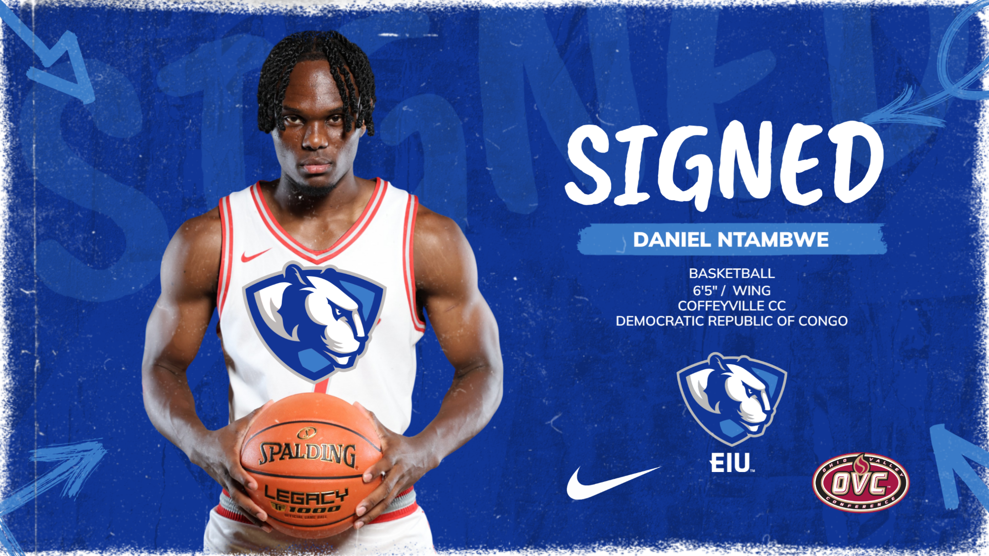 Junior college wing Daniel Ntambwe from Coffeyville CC has signed with EIU men's basketball