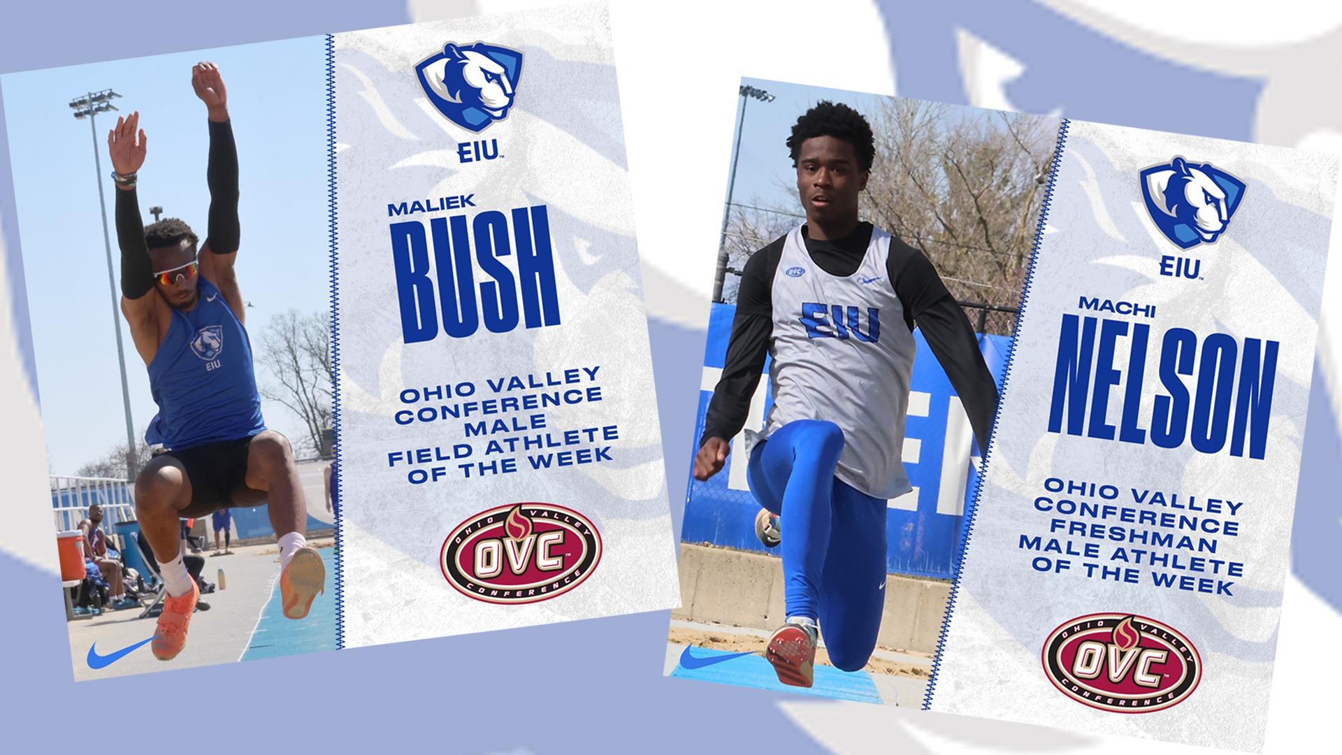 Maliek Bush earned OVC Male Field Athlete of the Week, Machi Nelson earned OVC Male Freshman of the Week