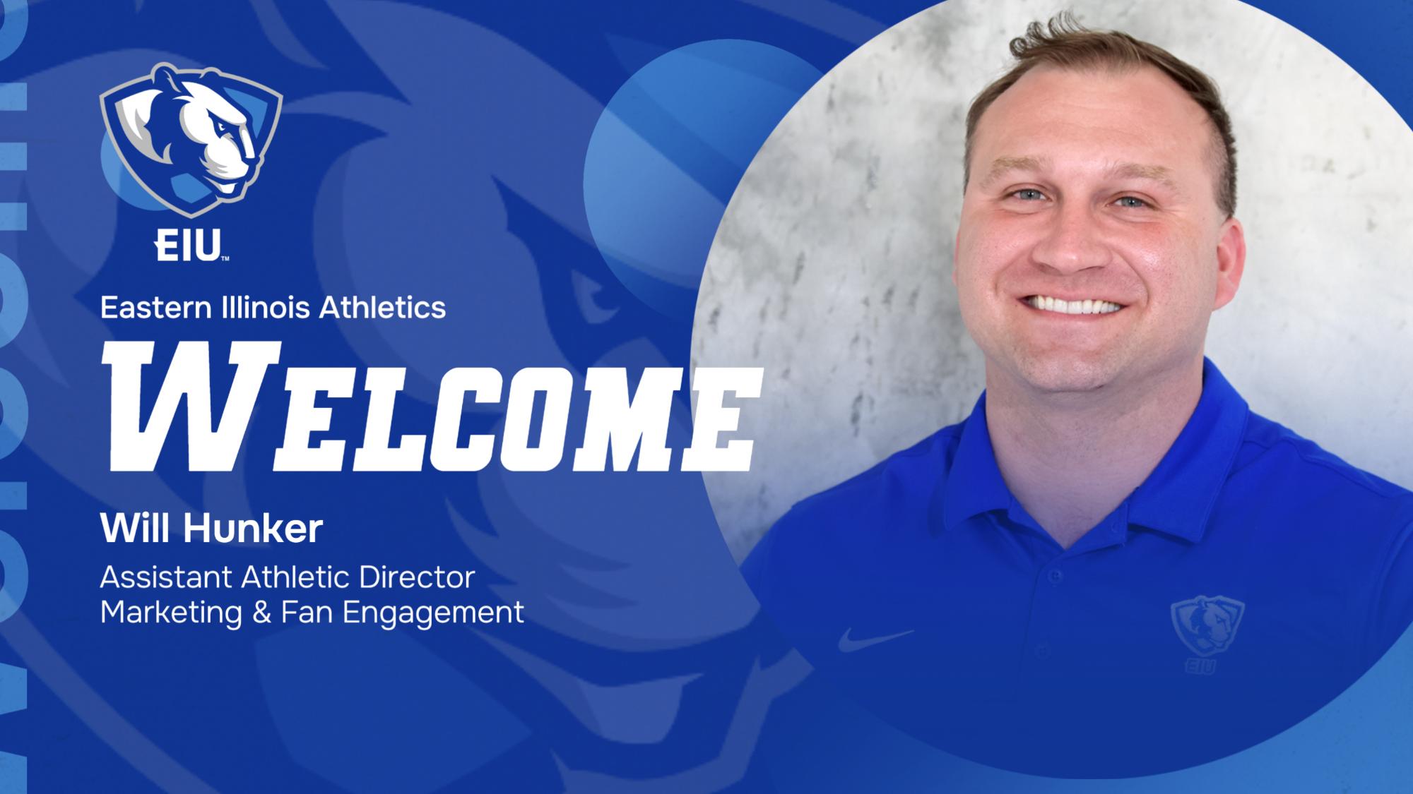 Will Hunker hired as EIU Assistant AD for Marketing & Fan Engagement