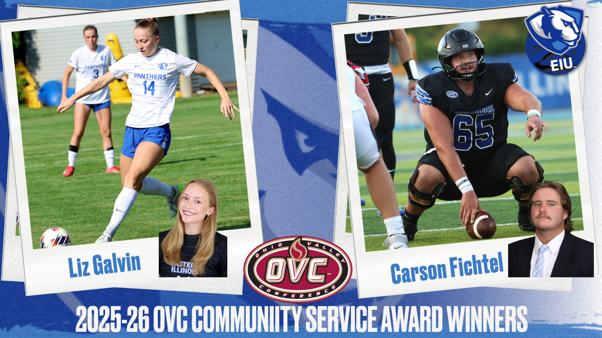 Carson Fichtel and Liz Galvin named EIU 2025-26 OVC Community Service Award Winners