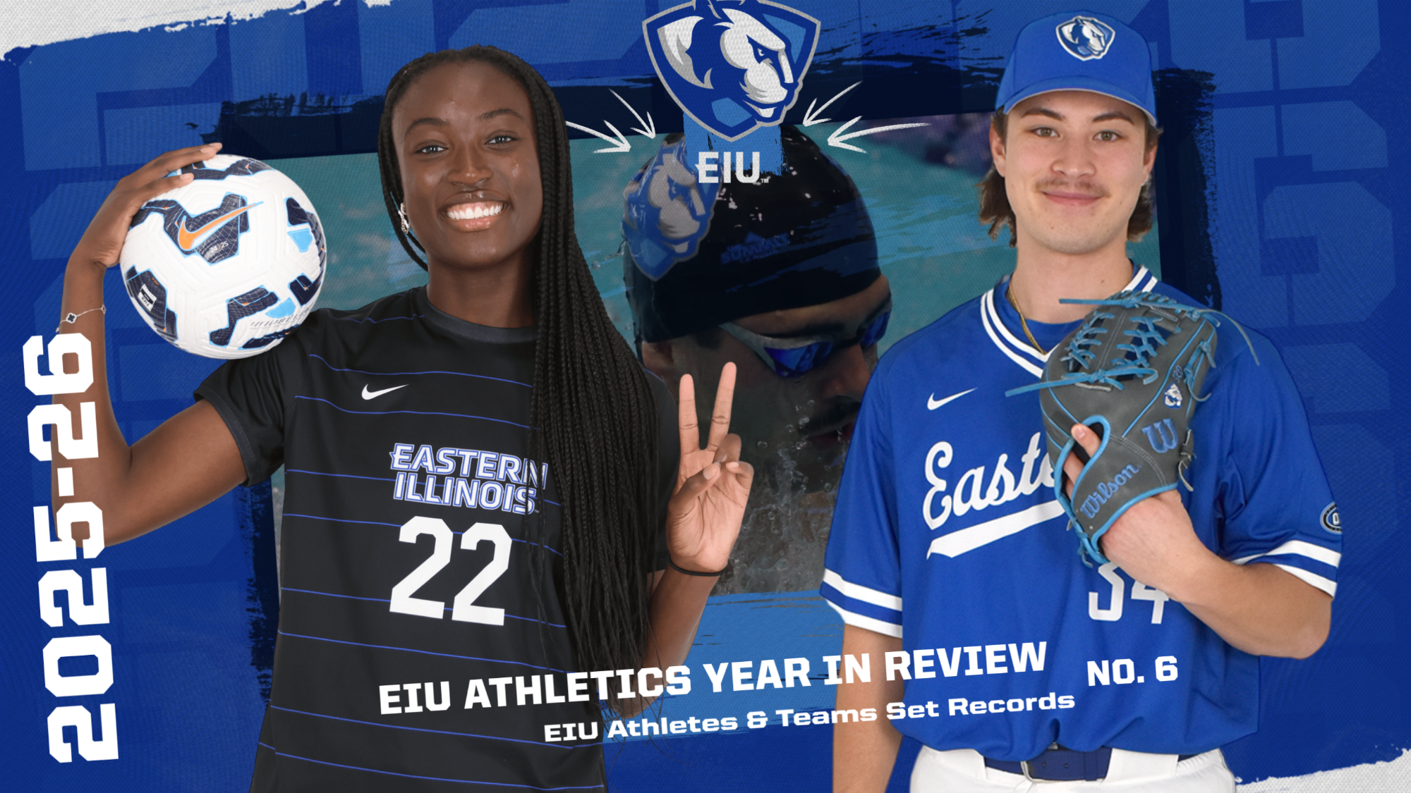 EIU Year In Review 2025-26 - No. 6... EIU sets records for individuals and teams