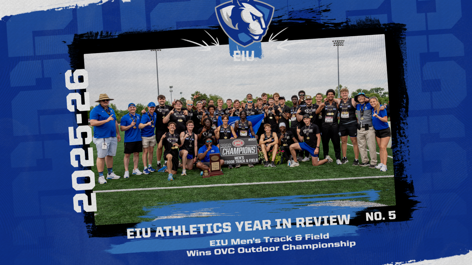 EIU Athletics Year In Review No. 5 - Men's Track Wins OVC Outdoor Championship