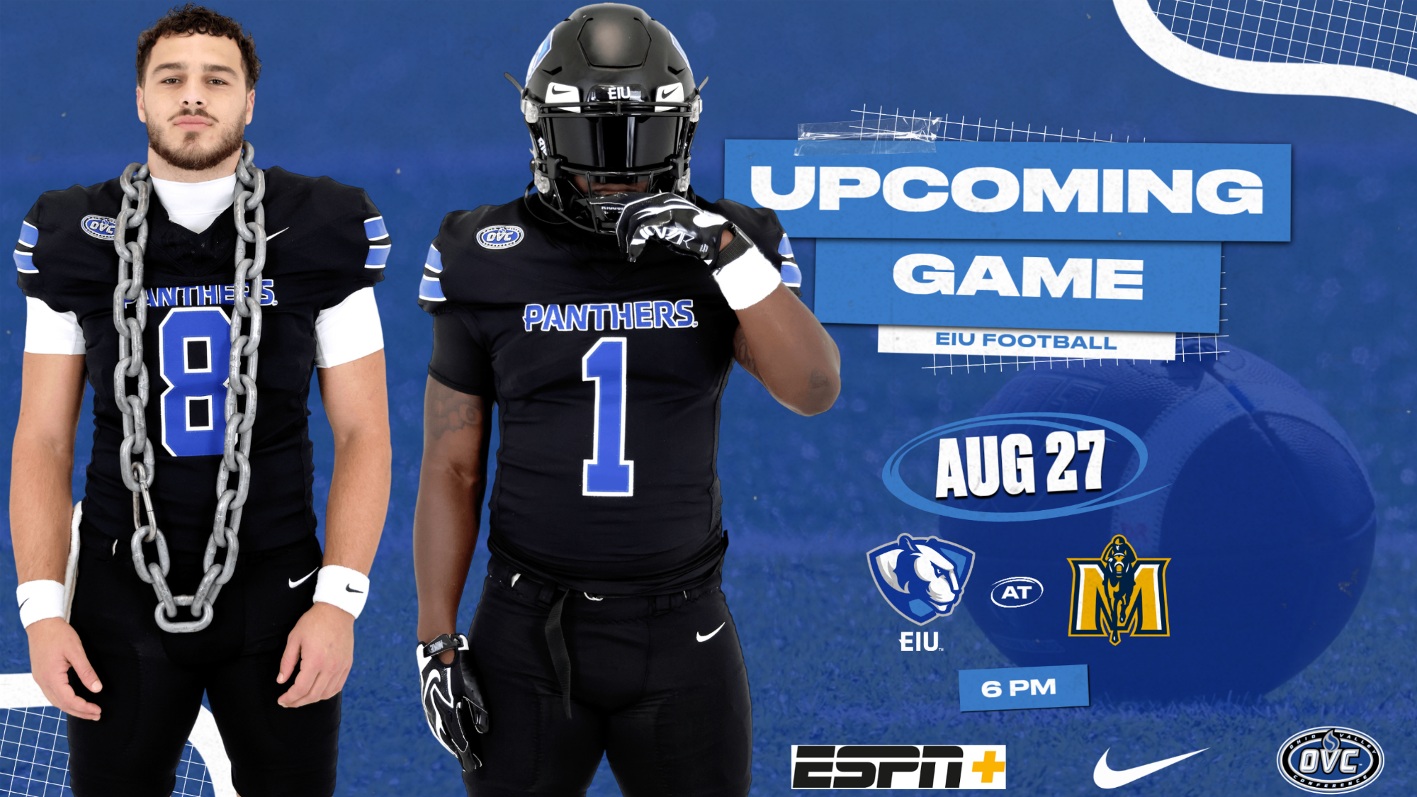 EIU Football opens 2026 season on Thursday at Murray State - pictured Nick Vecchiarelli (8) and Jacarre Fleming-Page (1)