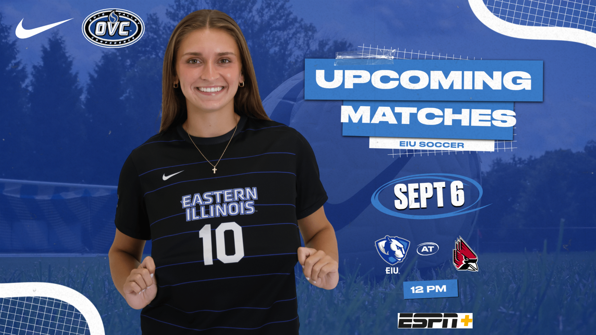 EIU women's soccer plays Sunday at Ball State (Brooklynn Greene pictured)