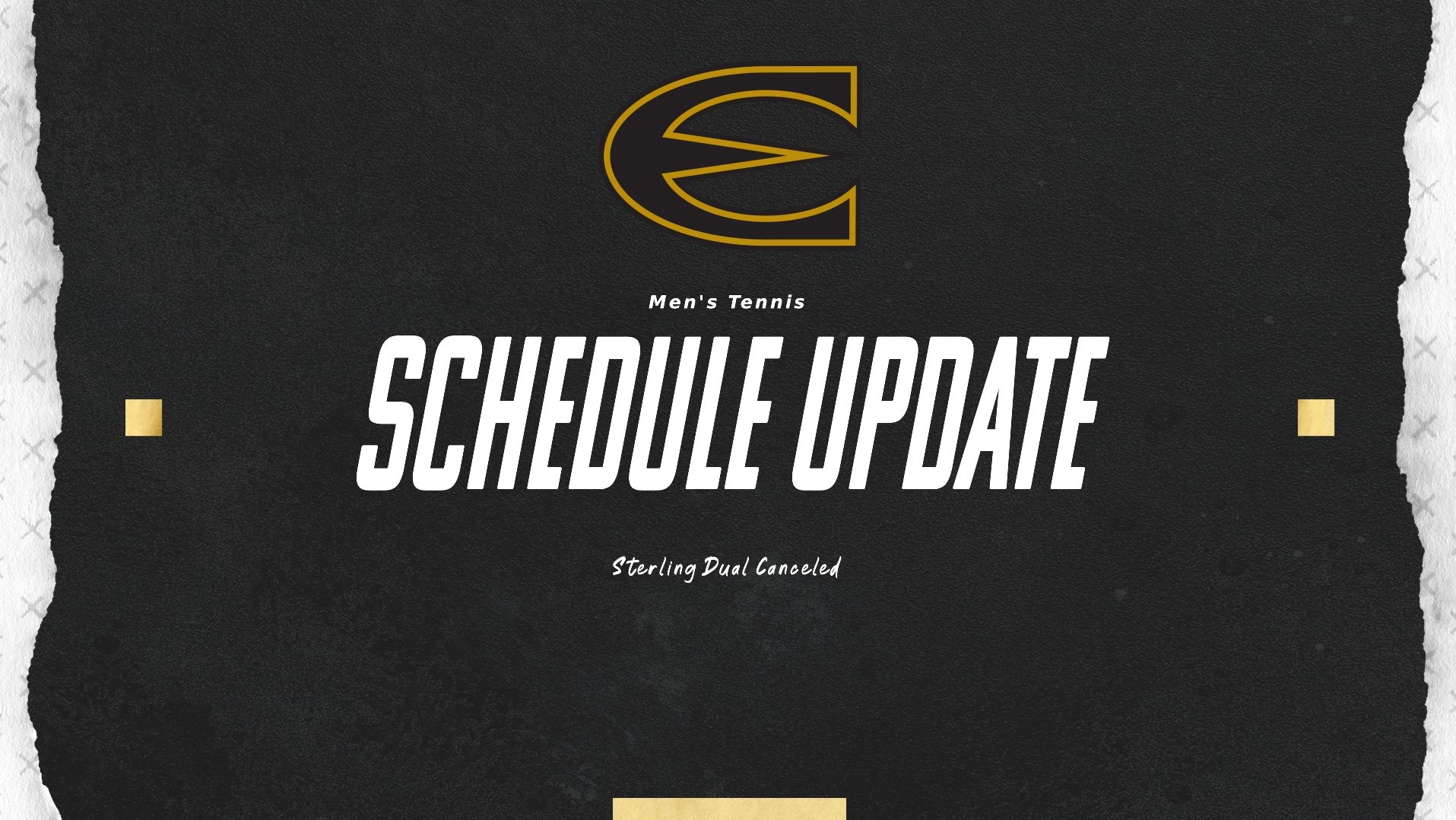 2026 Emporia State Men's Tennis vs Sterling Canceled Graphic
