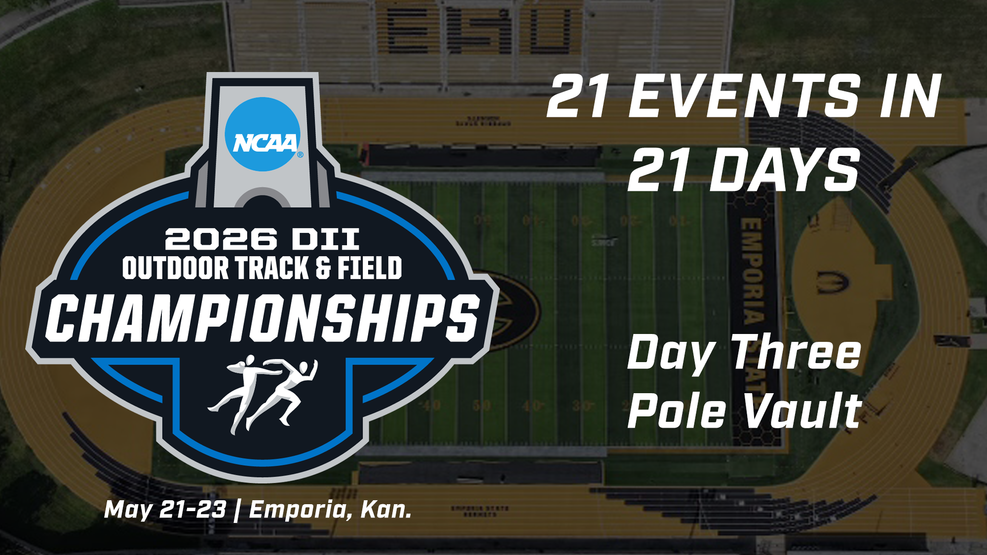 2026 NCAA Track & Field Championship 21 Events in 21 Days Pole Vault Graphic
