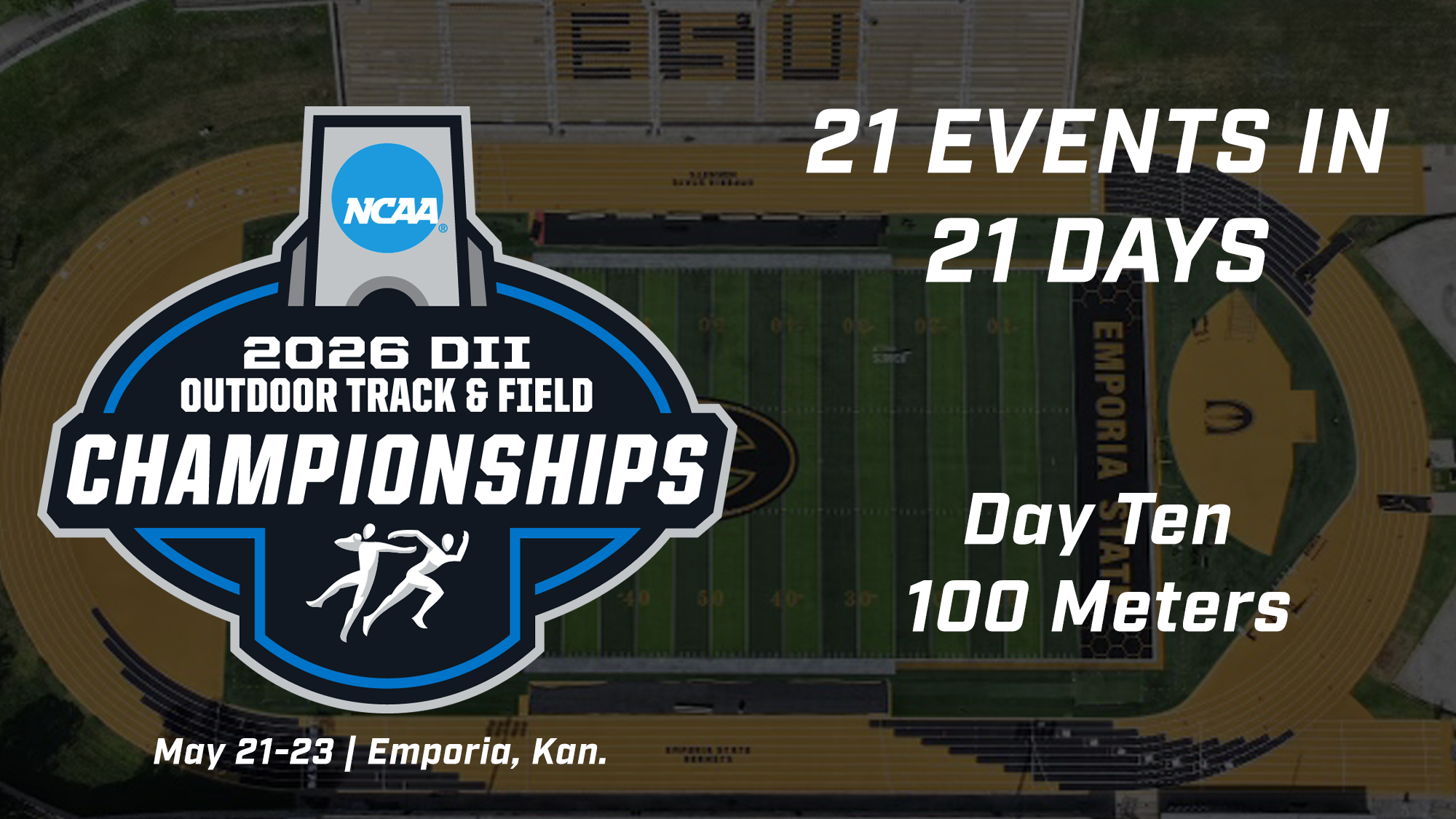 2026 NCAA Outdoor Track and Field Championships 21 events in 21 days 100m graphic