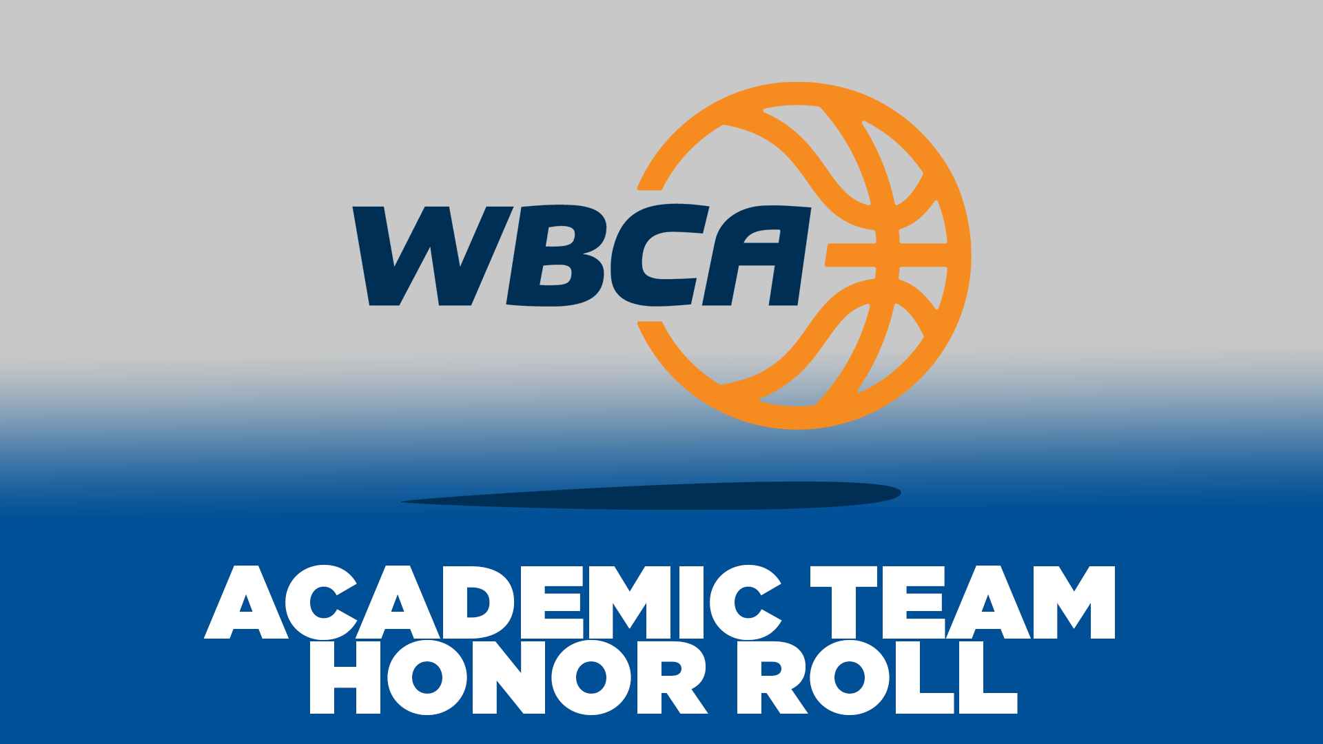Women's Basketball WBCA Academic Team Honor Roll