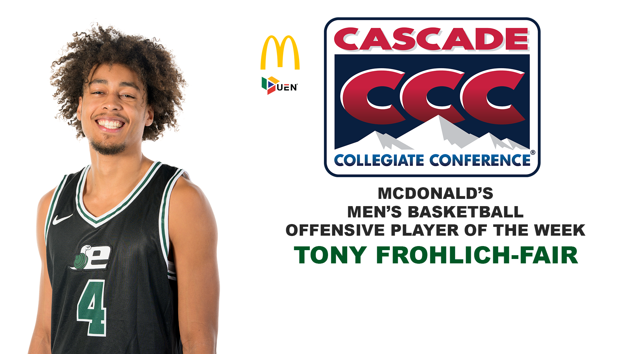 Tony Frohlich-Fair with Cascade Collegiate Conference, McDonald's, and Urban Edge Network logos, plus Men's Basketball Offensive Player of the Week